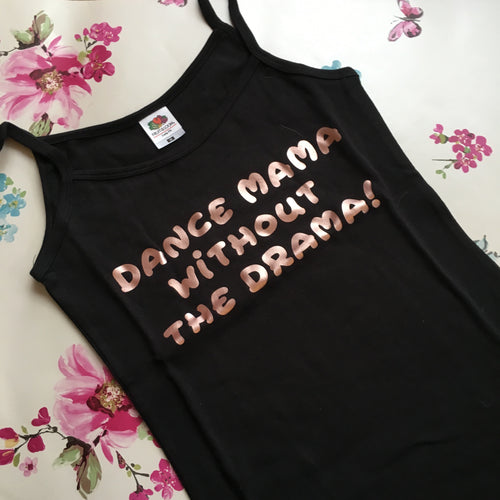 Dance Mama vest top